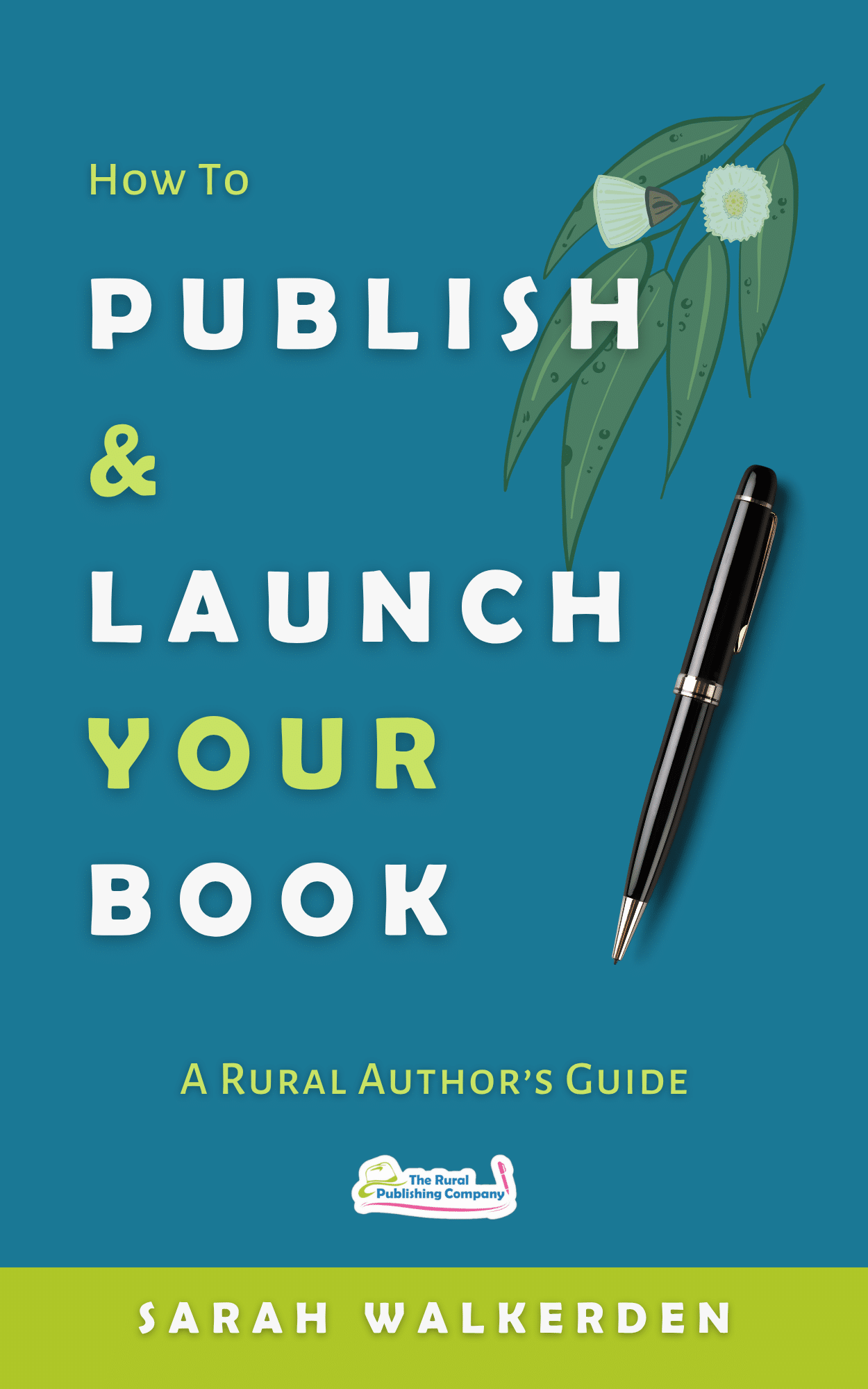 How to Publish & Launch Your Book (Paperback)